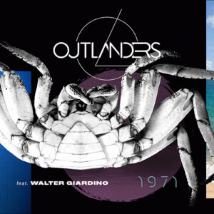 Outlanders : 1971 (ft. Walter Giardino)